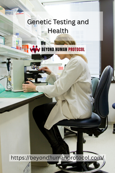 Genetic Testing and Health