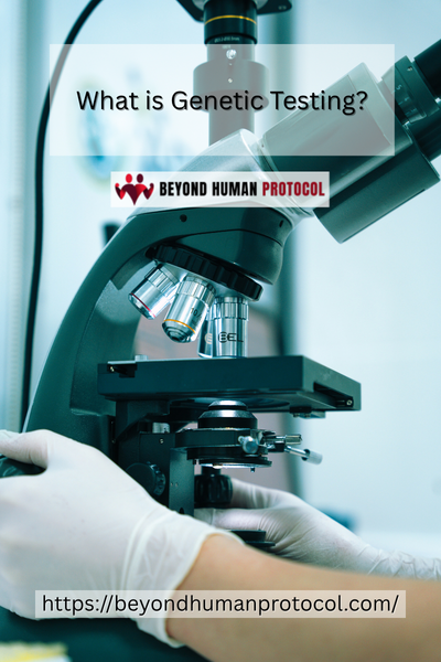 What is Genetic Testing?