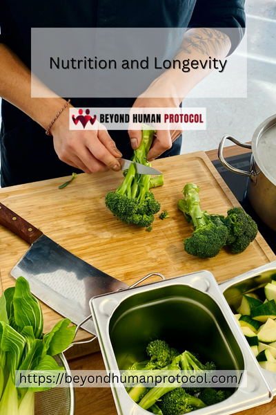 Nutrition and Longevity