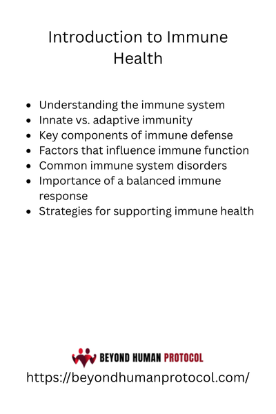 Introduction to Immune Health with Bullet Points