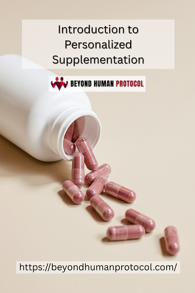 Introduction to Personalized Supplementation with Bullet Points