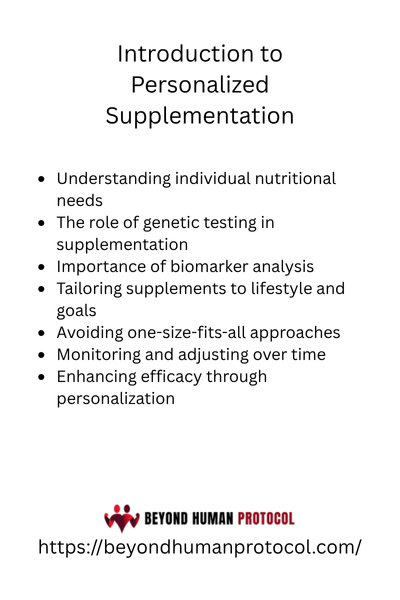 Introduction to Personalized Supplementation with Bullet Points