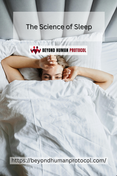 The Science of Sleep