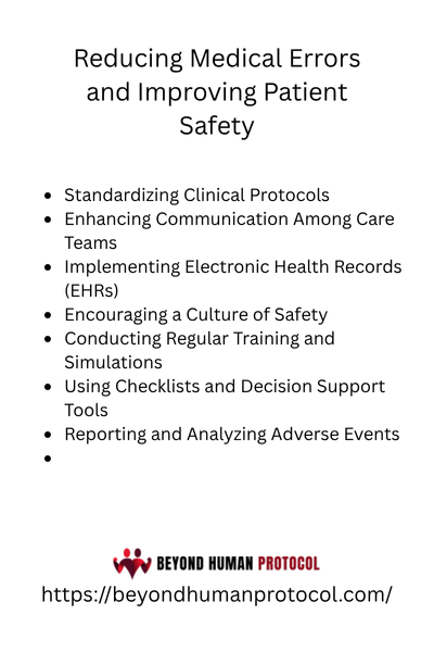 Reducing Medical Errors and Improving Patient Safety with Bullet Points