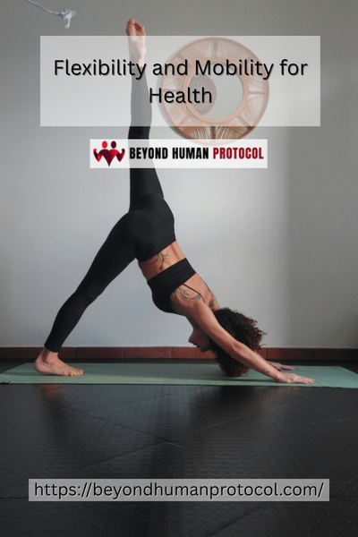 Flexibility and Mobility for Health
