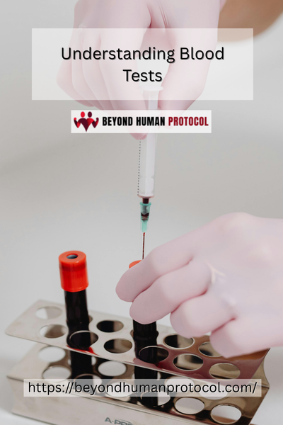 Understanding Blood Tests