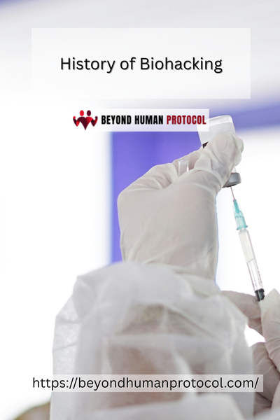 History of Biohacking